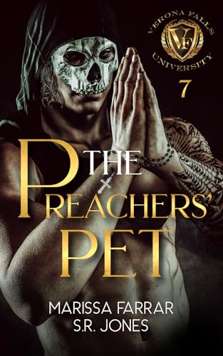 The Preachers' Pet: A Dark College Bully Romance (Verona Falls University Book 7)