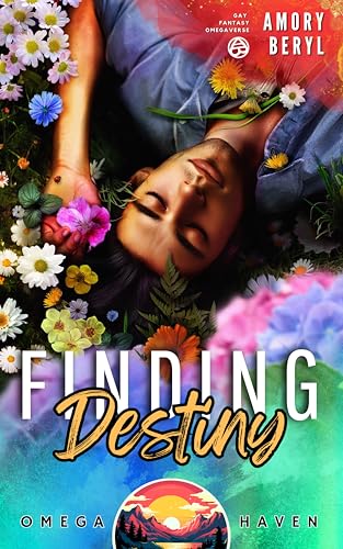 Finding Destiny: Omega Haven
