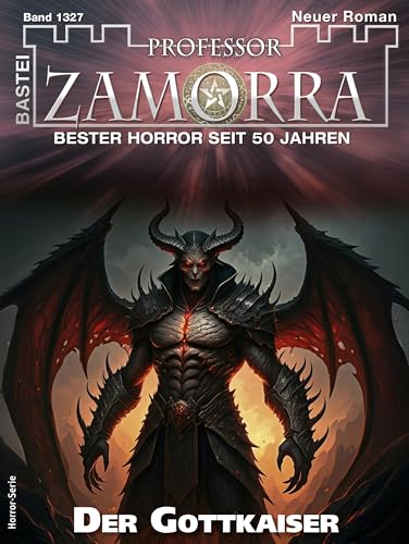 Professor Zamorra 1327: Der Gottkaiser