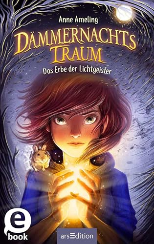 Dämmernachtstraum: Das Erbe der Lichtgeister