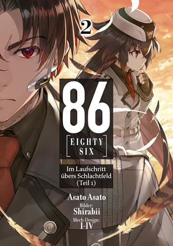 86 – EIGHTY-SIX (deutsche Light Novel): Band 2 – Im Laufschritt übers Schlachtfeld (Teil 1)