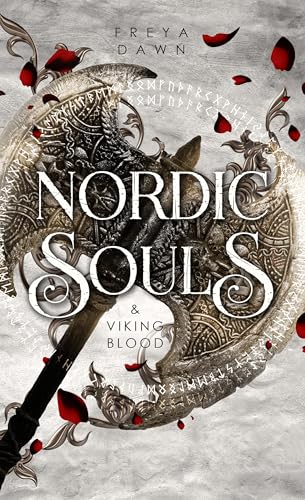 Nordic Souls & Viking Blood (spannende Wikinger-Fantasy mit Spice, Gefühl und nordischer Mythologie)
