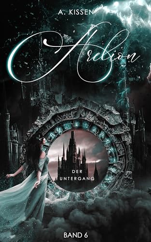 Arelion: Der Untergang (Band 6)