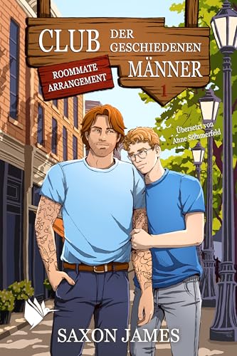 Roommate Arrangement (Der Club der geschiedenen Männer 1)