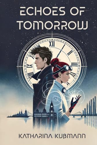 Echoes of Tomorrow