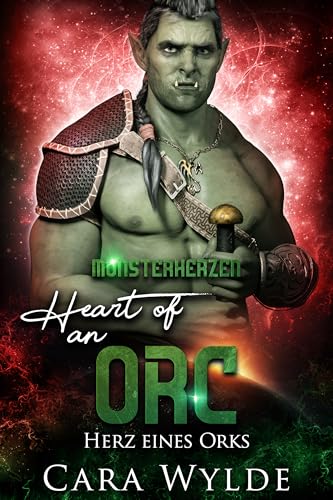 Heart of an Orc: Herz eines Orks (Monsterherzen)