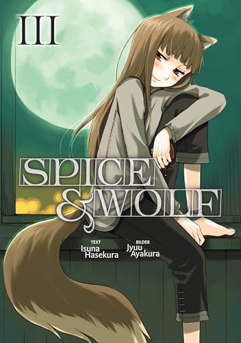 Spice & Wolf (Deutsche Light Novel): Band 3