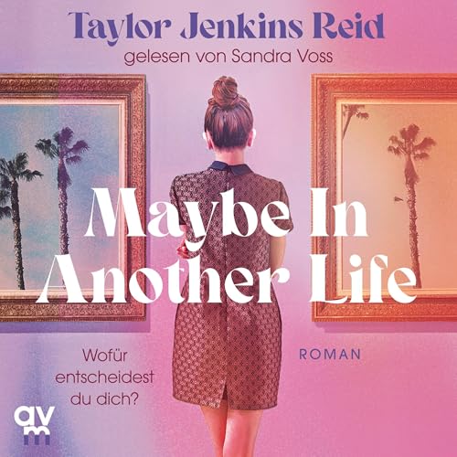 Maybe In Another Life