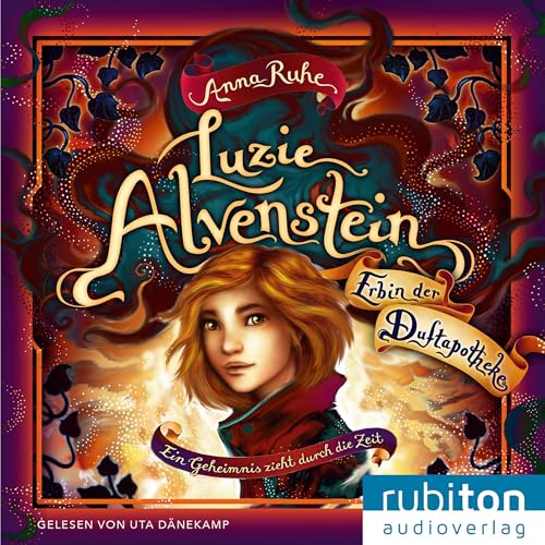 Luzie Alvenstein - Erbin der Duftapotheke
