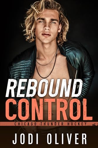 Rebound Control (Chicago Thunder Book 5)