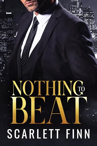 Nothing to Beat: Second Chance (Grumpy/Sunshine, Breckenridge Billionaire Romance) (Bombshells & Billionaires [Roxiverse] Book 13)