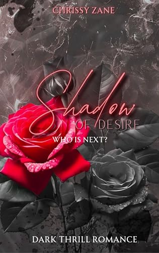 Shadow of Desire : Who is Next?