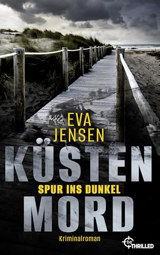 Küstenmord: Spur ins Dunkel: Kriminalroman (Die Ostsee-Kommissare 5)