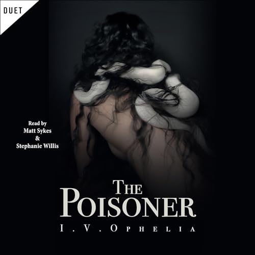 The Poisoner: The Poisoner Series, Book 1