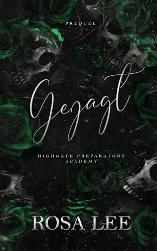 Gejagt, Highgate Preparatory Academy Prequel (Highgate Preparatory Academy, German Editions)
