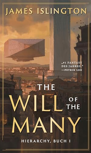 The will of the many: Ausgabe ebook (Hierarchy Reihe 1)