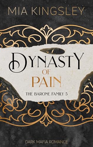 Dynasty Of Pain (The Barone Family 5)