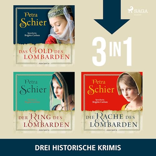 Das Gold des Lombarden, Der Ring des Lombarden & Die Rache des Lombarden: Die Lombarden-Reihe - Band 1-3