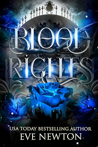 Blood Rights: A Paranormal Reverse Harem Academy (Eternal Descent (MistHallow Academy) Book 2)