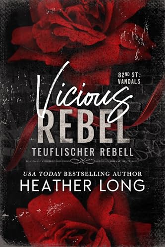 Teuflischer Rebell (82nd Street Vandals 2)