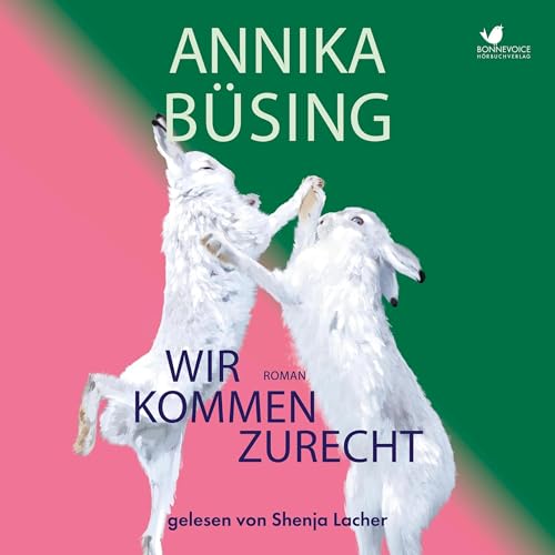 Wir kommen zurecht