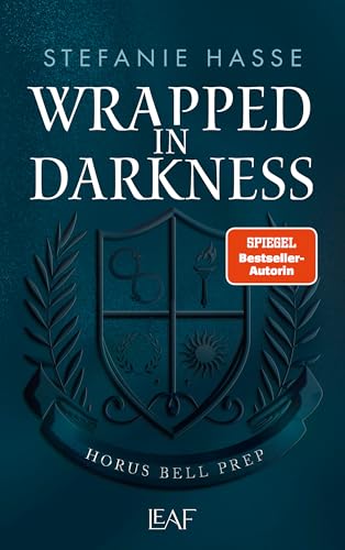 Wrapped in Darkness (Horus-Bell-Prep-Reihe 1)