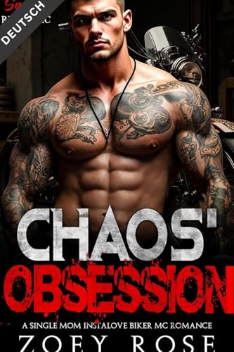 Chaos' Obsession: A Single Mom Instalove Biker MC Romance (Wilde Reiter MC 8)