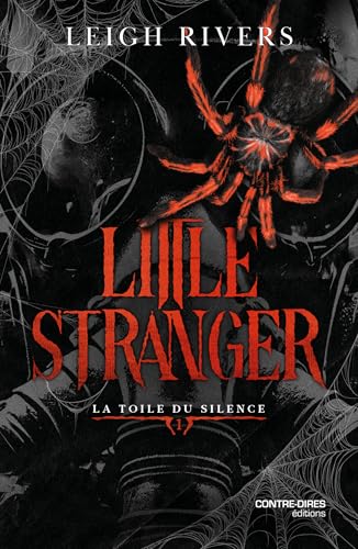 Little Stranger - Tome 1 La toile du silence