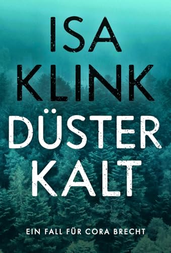 Düsterkalt (Ein Fall für Cora Brecht 3)