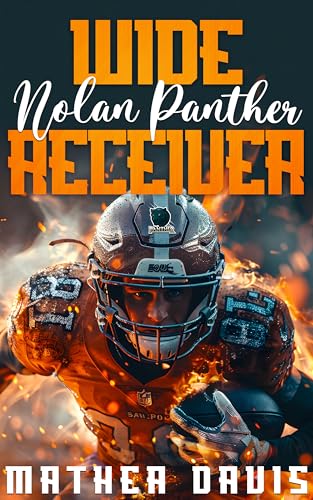 Nolan Panther: Wide Receiver