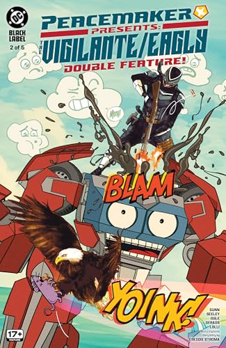 Peacemaker Presents: The Vigilante/Eagly Double Feature! (2025-) #2