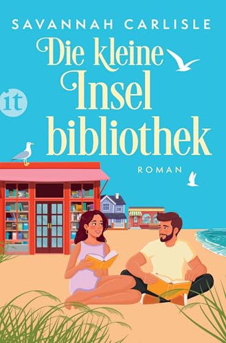 Die kleine Inselbibliothek: Eine Enemies to Lovers-Romance in malerischer Küstenlandschaft | Einführungspreis bis 30.09.2025