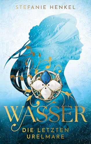 Wasser: Die letzten Urelmare