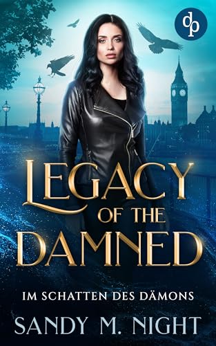 Legacy of the Damned: Im Schatten des Dämons
