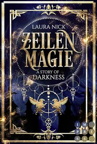 Zeilenmagie 2: A Story of Darkness: Märchenhafte Fantasy Romance für Fans von magischen Bücherwelten