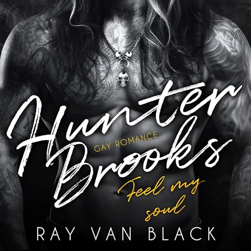 Feel my soul : Hunter Brooks - Band 3