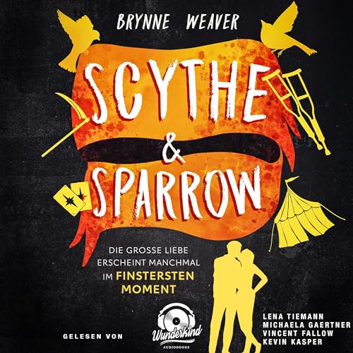 Scythe & Sparrow - Die große Liebe erscheint manchmal im finstersten Moment: Ruinous Love - Band 3