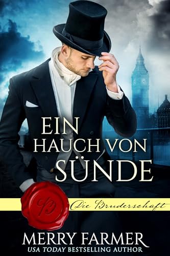 Ein Hauch von Sünde (Die Bruderschaft 1)