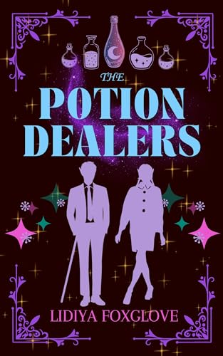 The Potion Dealers: A Jet Age Cozy Fantasy Romance