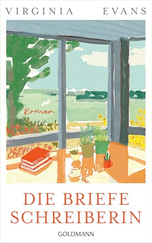 Die Briefeschreiberin: Roman