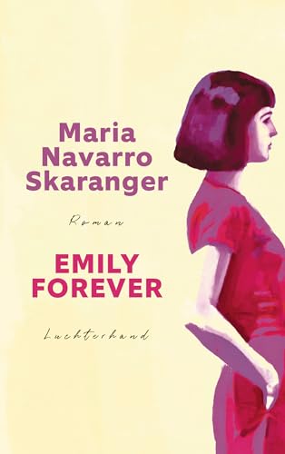 Emily Forever: Roman