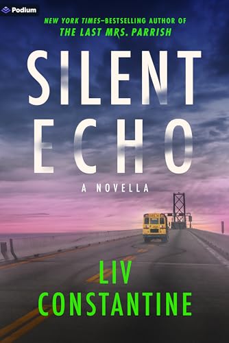 Silent Echo: A Novella