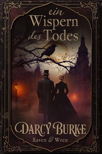 Ein Wispern des Todes (Raven & Wren 1)