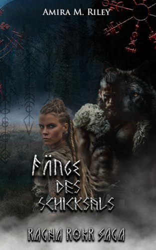 Ragna Rökr Saga: Fänge des Schicksals