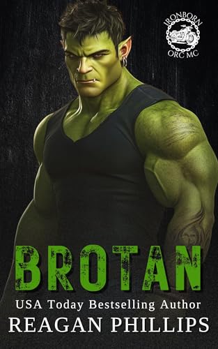 Brotan: Ironborn MC Book # 2