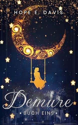 Demure (Moderne Legenden der Sidhe 1)
