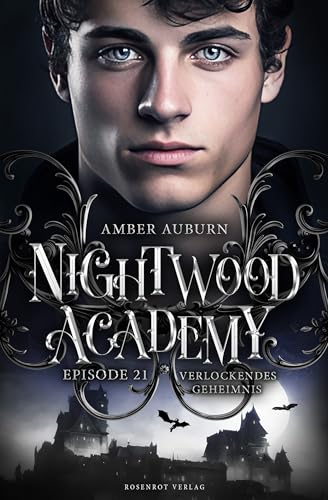 Nightwood Academy, Episode 21 - Verlockendes Geheimnis: Romantasy-Serie
