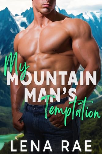 Die Versuchung Meines Bergmanns (Rock Creek 6)