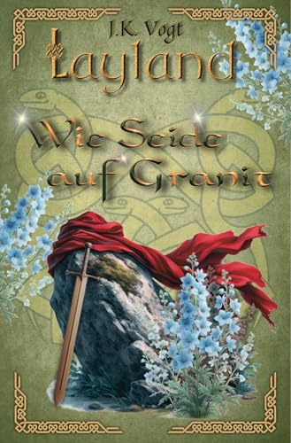 Layland: Wie Seide auf Granit