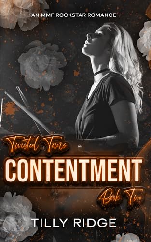 Contentment: An MMF Rockstar Romance